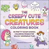 The Creepy Cute Creatures Coloring Book cover