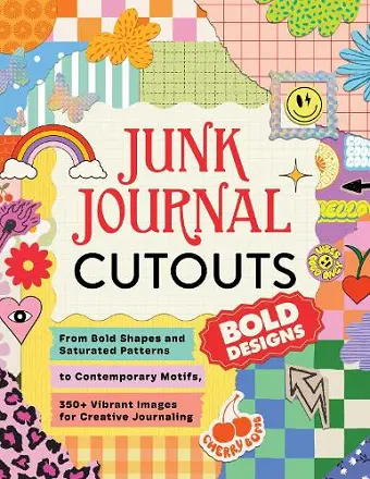 Junk Journal Cutouts: Bold Designs cover