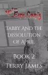 Tabby And The Dissolution of April cover