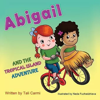 Abigail and the Tropical Island Adventure cover