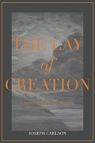 The Lay of Creation cover