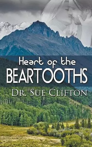 Heart of the Beartooths cover