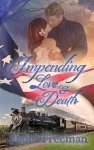 Impending Love and Death cover