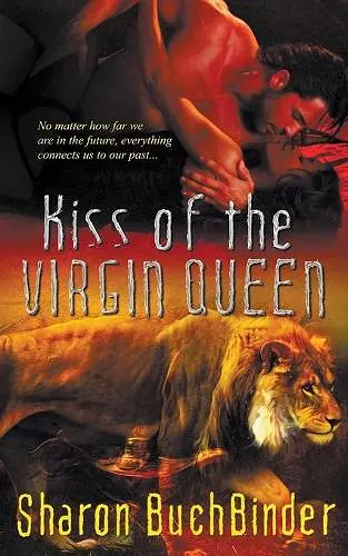 Kiss of the Virgin Queen cover