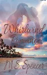 Whirlwind Romance cover