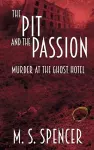 The Pit and the Passion cover