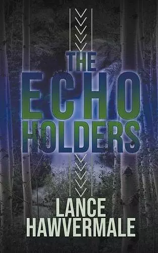 The Echo Holders cover