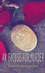 An Excuse For Murder cover