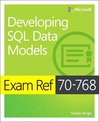 Exam Ref 70-768 Developing SQL Data Models cover