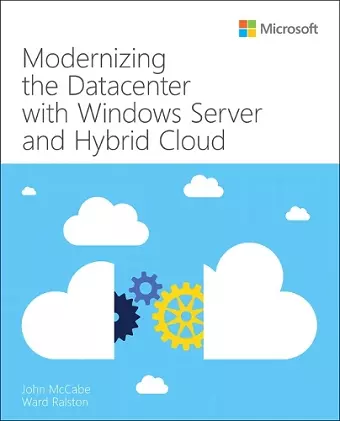 Modernizing the Datacenter with Windows Server and Hybrid Cloud cover