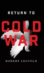 Return to Cold War cover