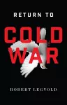 Return to Cold War cover