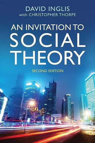 An Invitation to Social Theory cover