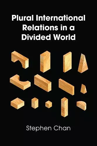 Plural International Relations in a Divided World cover