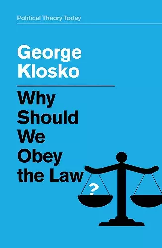 Why Should We Obey the Law? cover
