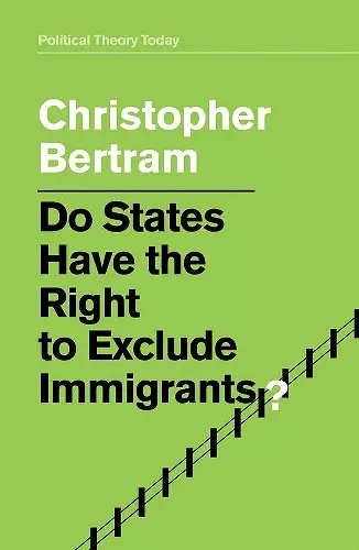 Do States Have the Right to Exclude Immigrants? cover