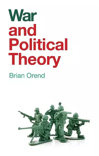 War and Political Theory cover