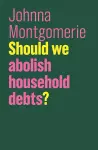 Should We Abolish Household Debts? cover