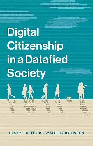 Digital Citizenship in a Datafied Society cover