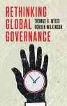 Rethinking Global Governance cover