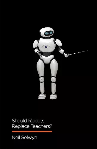 Should Robots Replace Teachers? cover