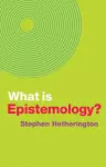 What is Epistemology? cover