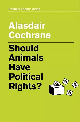 Should Animals Have Political Rights? cover