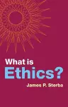 What is Ethics? cover
