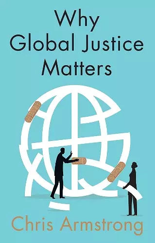 Why Global Justice Matters cover