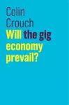 Will the gig economy prevail? cover