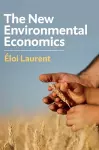 The New Environmental Economics cover