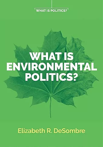 What is Environmental Politics? cover