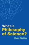 What is Philosophy of Science? cover
