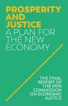 Prosperity and Justice – A Plan for the New Economy cover