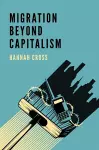 Migration Beyond Capitalism cover