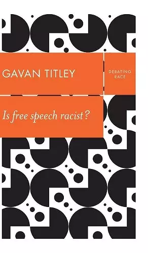 Is Free Speech Racist? cover