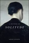 A History of Solitude cover