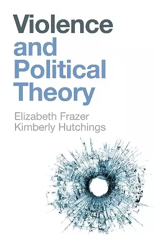 Violence and Political Theory cover