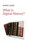 What is Digital History? cover