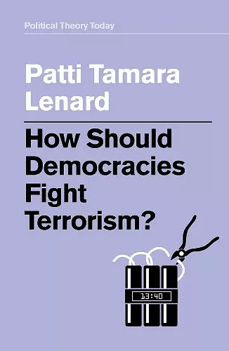 How Should Democracies Fight Terrorism? cover