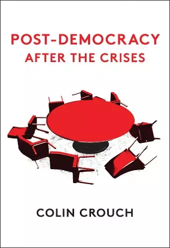 Post-Democracy After the Crises cover