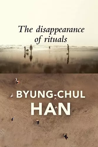 The Disappearance of Rituals cover