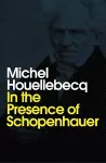 In the Presence of Schopenhauer cover