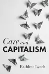 Care and Capitalism cover