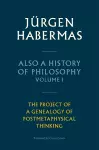 Also a History of Philosophy, Volume 1 cover