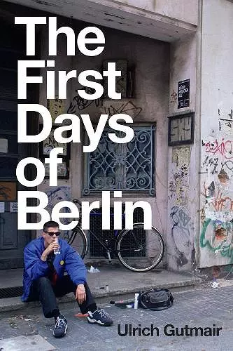 The First Days of Berlin cover