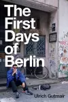 The First Days of Berlin cover