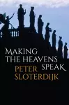 Making the Heavens Speak cover