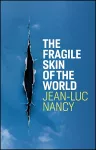 The Fragile Skin of the World cover