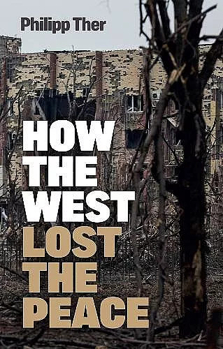 How the West Lost the Peace cover